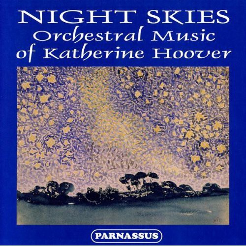 Hoover / Slovak Rso, Suben - Night Skies: Orch Music of Katherine Hoover [CD]