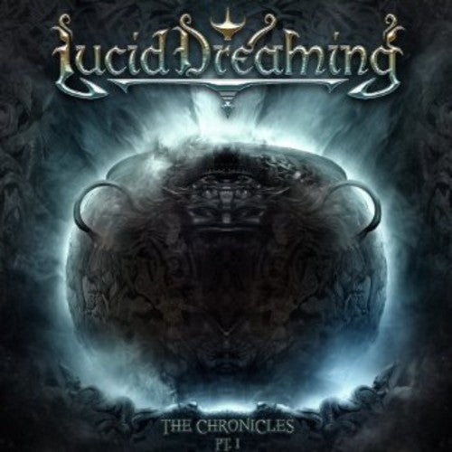 Lucid Dreaming - The Chronicles Pt. 1 [CD]