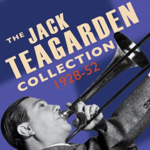 Jack Teagarden - Jack Teagarden Collection 1928-52 [CD]