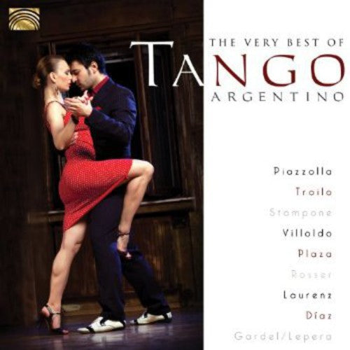 Laurenz/Bassil/Vals/Francini/Stampone/Mores/Plaza/ - Very Best of Tango Argentino / Various [CD]