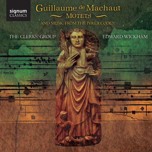 Machaut / Clerkes Group / Wickham - Motets & Music from the Ivrea Codex [CD]