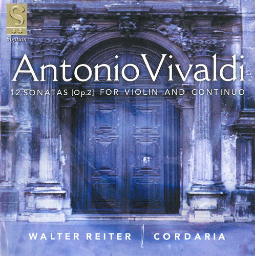 Vivaldi / Cordaria - 12 Sonatas for Violin & Continuo Op 2 [2 CD]