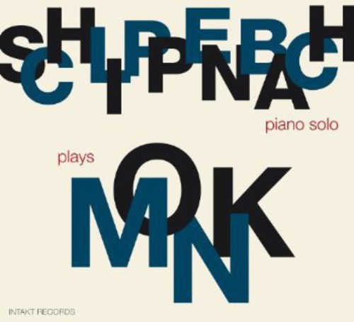 Alexander Von Schlippenbach - Schlippenbach Plays Monk [CD]