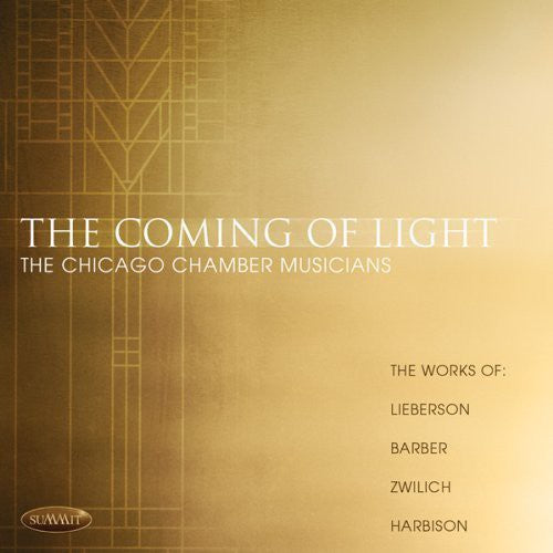 Lieberson / Chicago Chamber Musicians - Coming of Light [CD]