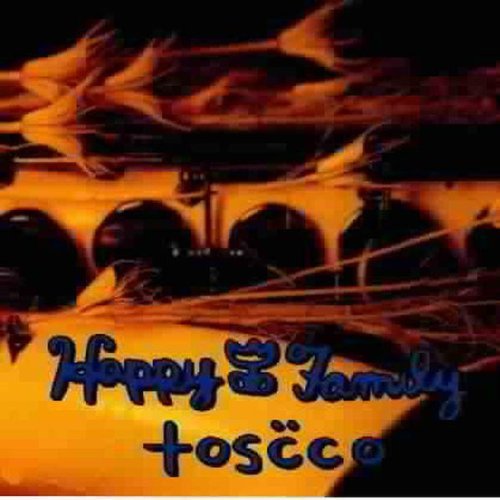 Happy Family - Toscco [CD]