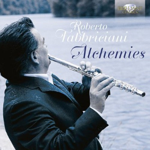Roberto Fabbriciani - Alchemies Music CD