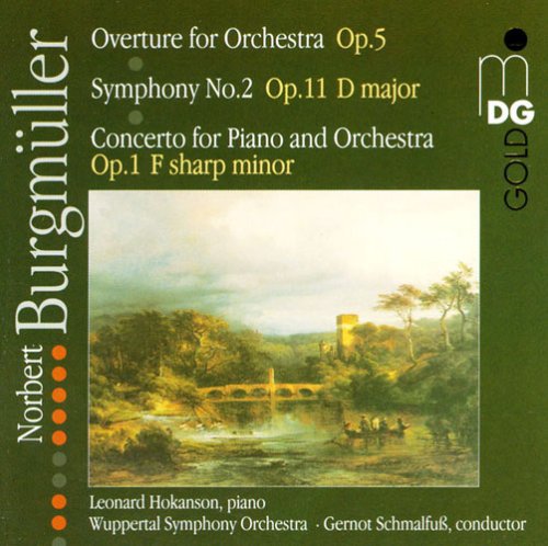 N. Burgmuller - Overture for Orchestra Op 5 Sym 2 in D Major Op 11 [CD]