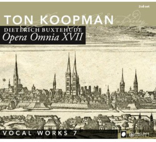 Buxtehude / Koopman / Amersterdam Baroque Orch - Complete Works 17: Vocal Music 7 [2 CD]