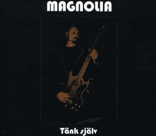 MAGNOLIA - Tank Sjalv [CD]