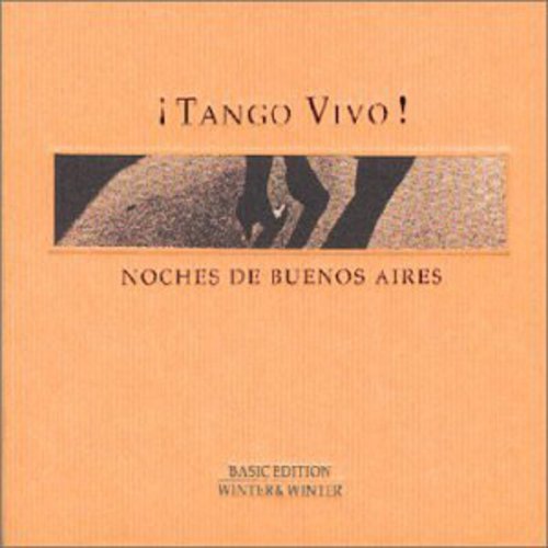Tango Vivo Noches De Buenos Aires / Various - Tango Vivo: Noches de Buenos Aires / Various [CD]