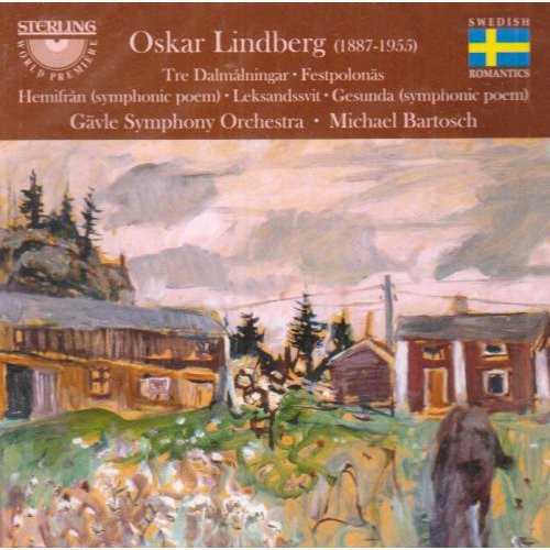 Lindberg / Bartosch / Gavle So - Tre Dalmalningar / Festpolonas / Hemifran [CD]