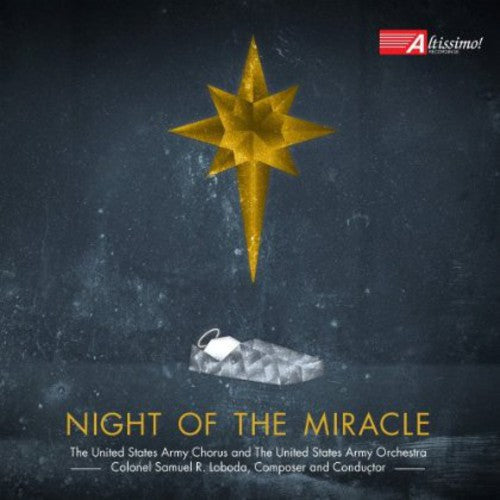 United States Army Chorus/United States Army Orche - Night of the Miracle [CD]