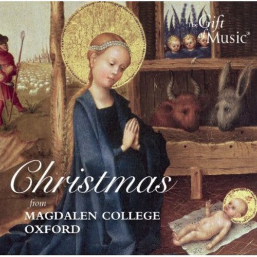 Magdalen College Choir, Oxford - Christmas from Magdalen College Oxford [CD]