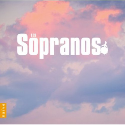 Rossini / Piau / Petibon / Lezhneva / Crowe - Les Sopranos [CD]