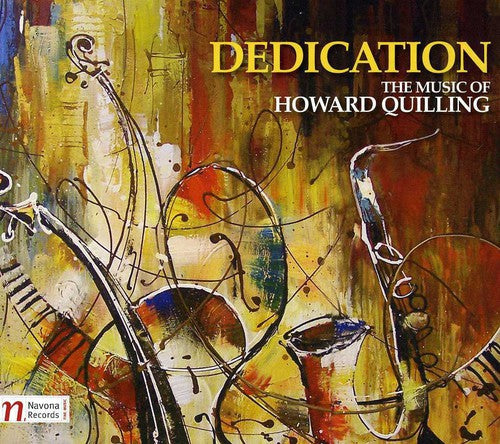 Hannah Shields - Dedication: The Music of Howard Quilling [CD]