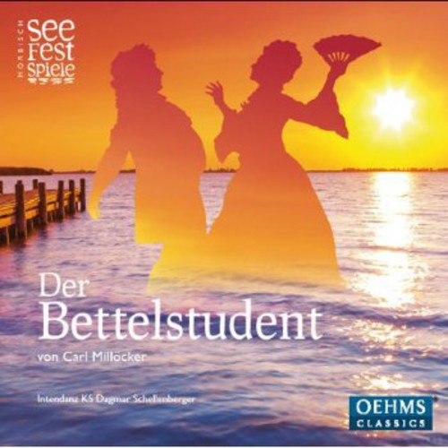 Milloecker / Festival Orchester Moerbisch - Der Bettelstudent [CD]