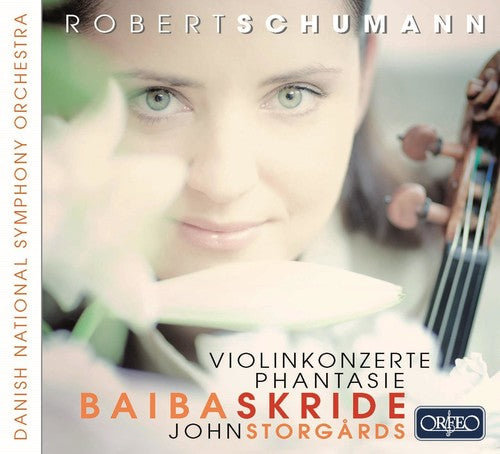 Schumann / Skride / Danish National Sym Orch - Concertos for Violin [CD]