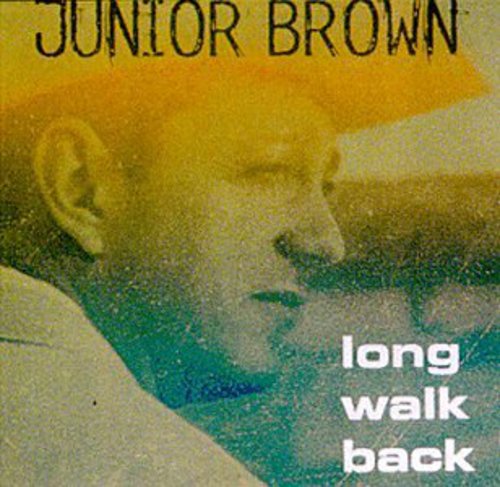 Junior Brown - Long Walk Back [CD]