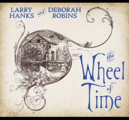 Larry Hanks - The Wheel of Time [CD]