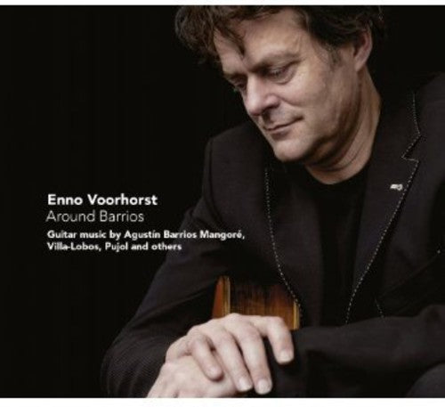 Barrios / Enno Voorhorst - Around Barrios [CD]