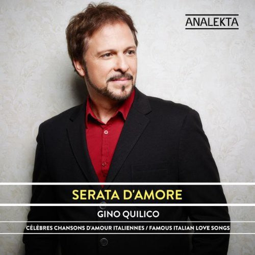 Gino Quilico - Serata D'amore: Famous Italian Love Songs [CD]