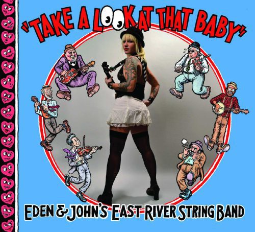 East River String Band - Take a Look at That Baby [LP] Vinyl Record
