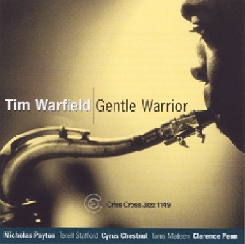 Tim Warfield - Gentle Warrior [CD]