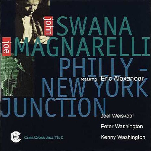 John Swana - Philly: New York Junction [CD]