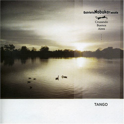 Quinteto Nobuko Yasuda - Cruzando Buenos Aires [CD]