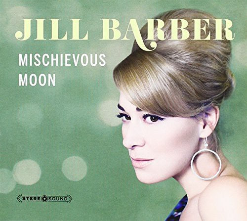 Jill Barber - Mischievous Moon [CD]