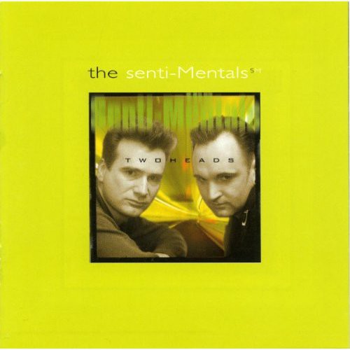 Senti-Mentals - Two Heads [CD]