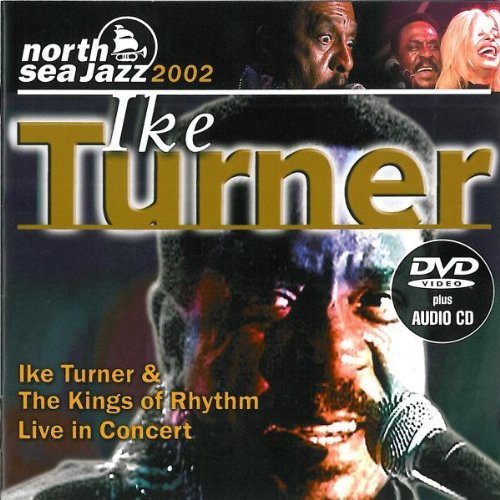 Ike Turner - North Sea Jazz Festival 2002 [CD]