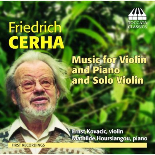 Ernst Kovacic - Music for Violin Piano Solo Violin [CD]