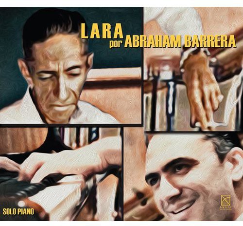 Abraham Barrera - Lara Por Abraham Barrera [CD]