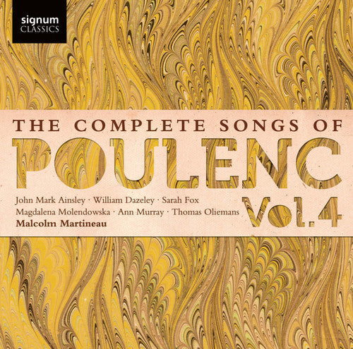 Malcolm Martineau - Complete Songs of Poulenc 4 [CD]