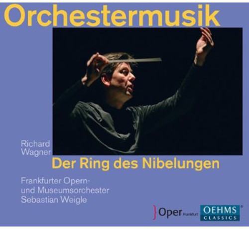Frankfurt Opera and Museum Orchestra - Orchestral Music from the Ring of the Nibelung [CD]