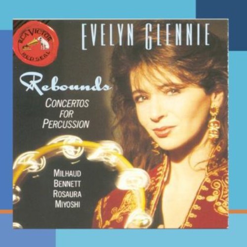 Evelyn Glennie / Milhaud - Rebounds for Percussion [CD]