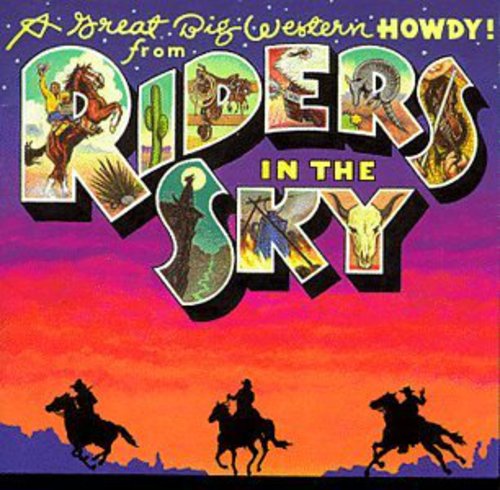 Riders In The Sky - Great Big Western Howdy From R [CD]