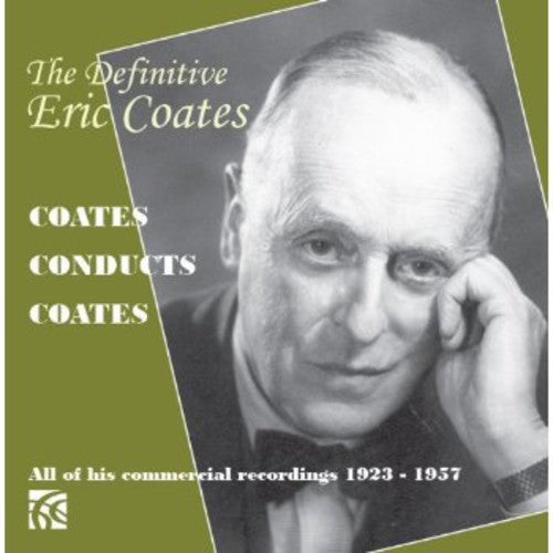 Coates / London Symphony Orchestra - Definitive Eric Coates [CD]