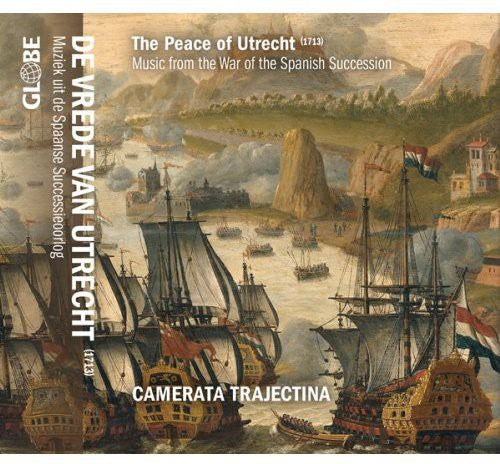 Camerata Trajectina - Peace of Utrecht [CD]