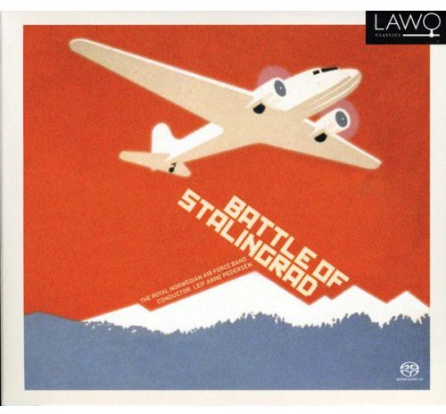 Gliere / Royal Norwegian Air Force Band / Pederson - Battle Of Stalingrad (Hybr) [Digipak]