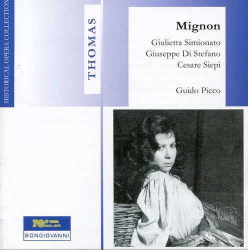 Thomas / Simionato / Stefano / Siepi / Picco - Mignon [2 CD]