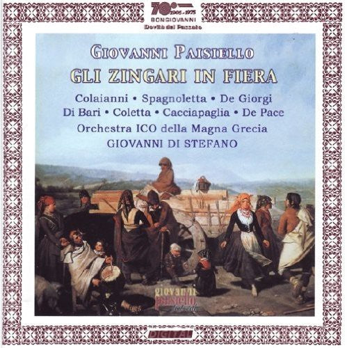 Paisiello / Colaianni / Di Stefano - Gli Zingari in Fiera Commedia in Due Atti [2 CD]