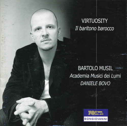 Bach / Telemann / Monteverdi / Campra / Musil - Virtuosity - Il Baritono Barocco [CD]