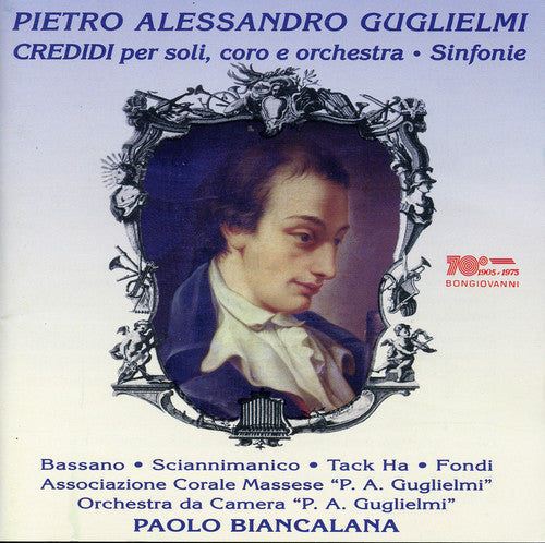 Guglielmi / Bassano / Ha / Fondi / Biancalana - Credidi for Soloists Chorus & Orchestra [CD]