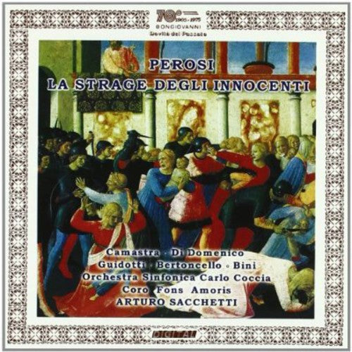 Perosi / Camastra / Di Domenico / Guidotti - La Strage Degli Innocenti [CD]