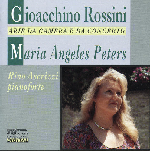 Rossini / Angeles Peters / Ascrizzi - Arie Da Camera E Da Concerto [CD]