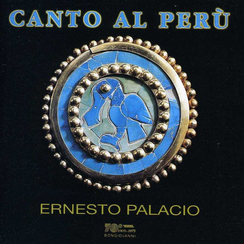 Ernesto Palacio - Canto Al Peru: Songs By Alvarado, de Morales, Et a [CD]