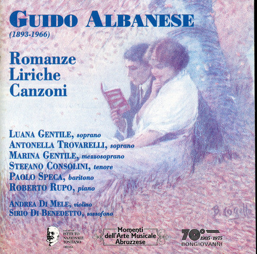 Albanese / Gentile / Trovarelli - Romanze / Liriche E Canzoni [CD]