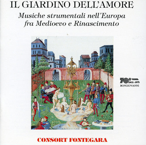 Von Der Vogelweide / Consort Fontegara - Il Giardino Dell'amore [CD]